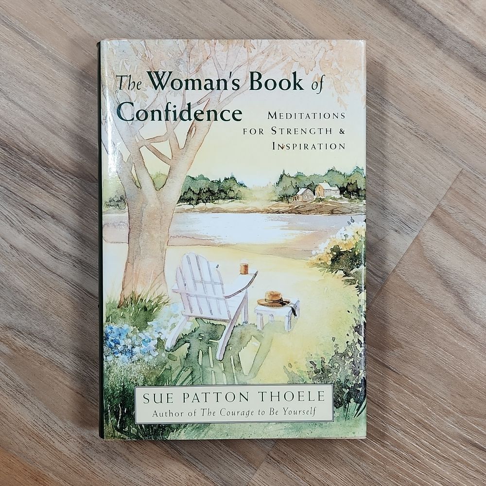 🔺️NWOT The Woman's Book of Confidence; Meditations for Strength & Inspiration